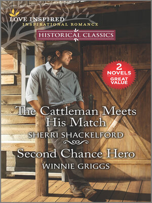 cover image of The Cattleman Meets His Match/Second Chance Hero